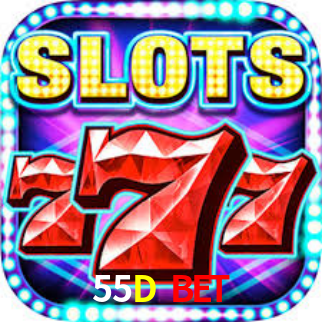 55D Bet,55D CaSSino