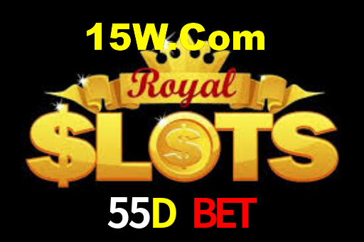 55D Bet,55D CaSSino
