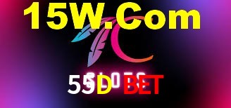 55D Bet,55D CaSSino